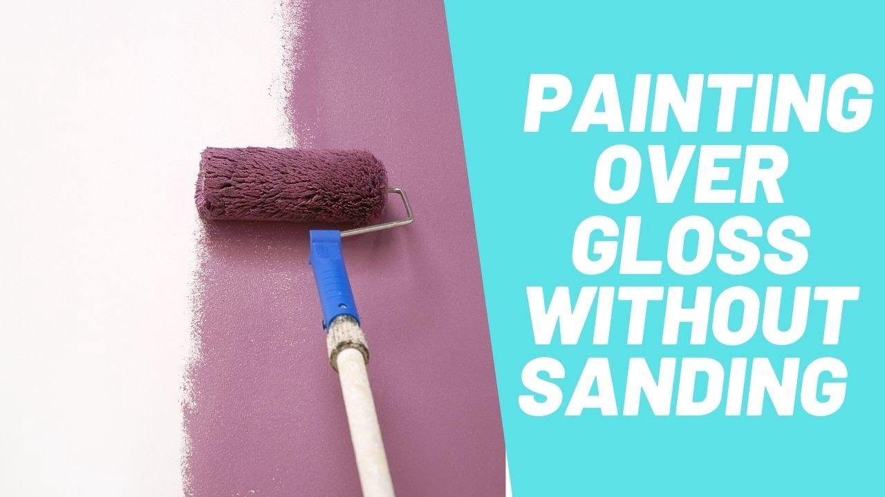 'Video thumbnail for The Process of Painting Over Gloss Without Sanding  Read this First!'