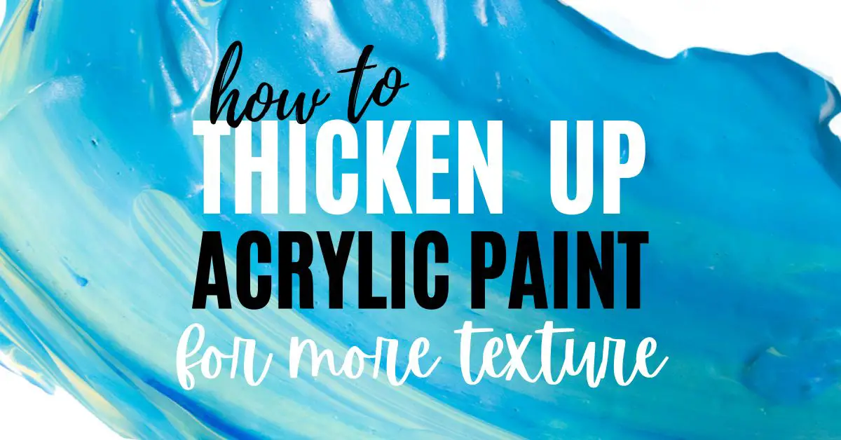 Create 3D Art with Acrylic Paints  All New Paint Thickener 